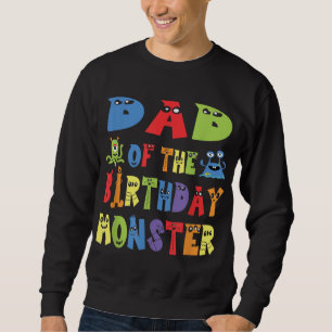 Sweatshirt Papa Of The Birthday Monster Alien Kid B day Party