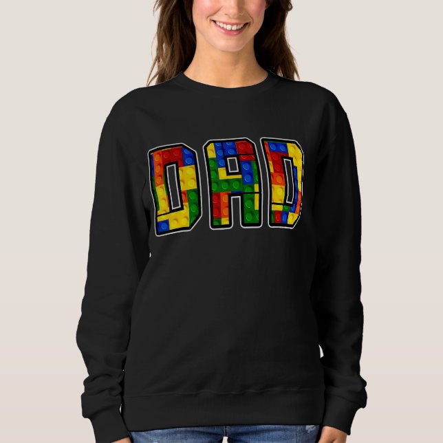 Sweatshirt Papa Parent Brick Master Builder Blocs Se (Devant)