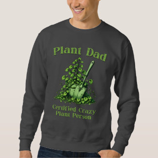 Sweatshirt Papa plante - Certifié Plante fou