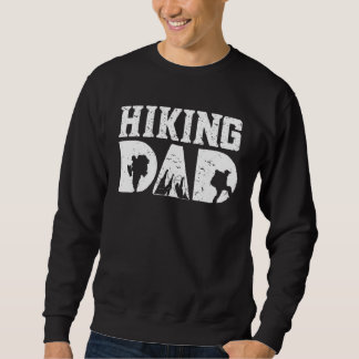 Sweatshirt Papa randonneur Randonneurs randonnent Randonnée