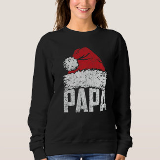 Sweatshirt Papa Santa Hat Pajamas de correspondance famille N