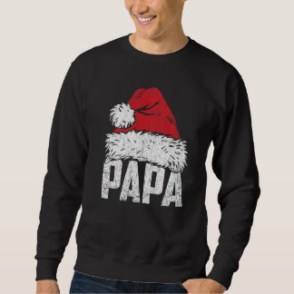 Sweatshirt Papa Santa Hat Pajamas de correspondance famille N