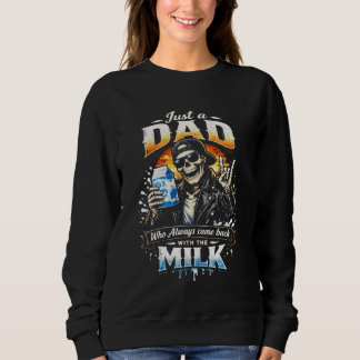Sweatshirt Papa Skeleton, juste un papa qui revenait toujours