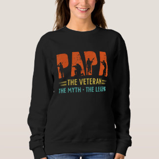 Sweatshirt Papa Vétéran Le Mythe La Légende Papa Grand-père R