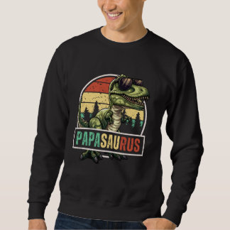Sweatshirt Papasaurus Funny Papa Dinosaur Grand-père Saurus F
