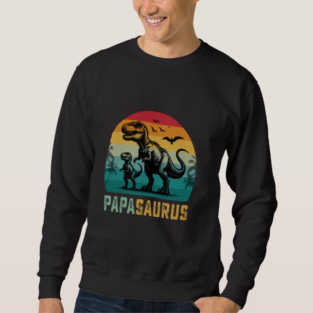 Sweatshirt Papasaurus Trex Sonsaurus Funny Papa Dinosaur Fath (Devant)