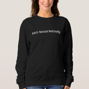 Sweatshirt Papillon anti-social
