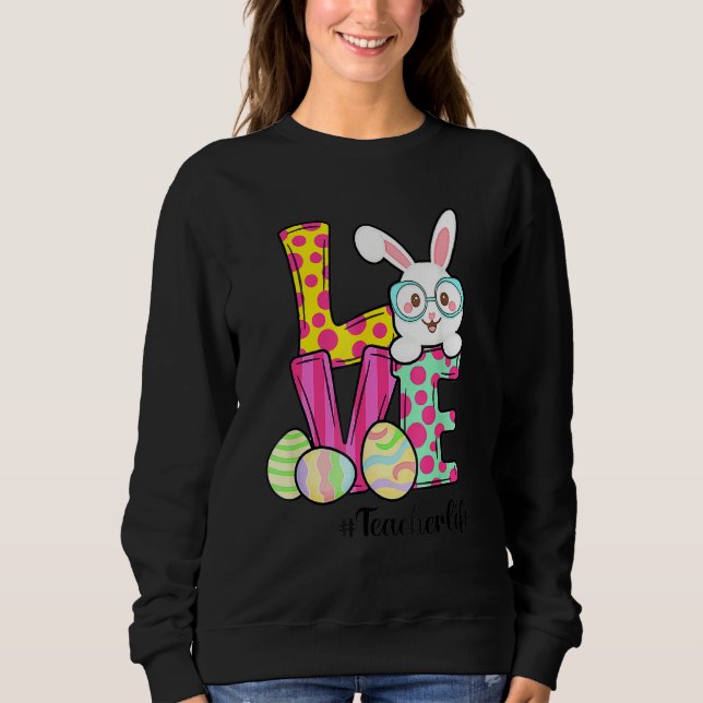 Sweatshirt Pâques Enseignant Vie Pâques Gnome Bunny Lov (Devant)