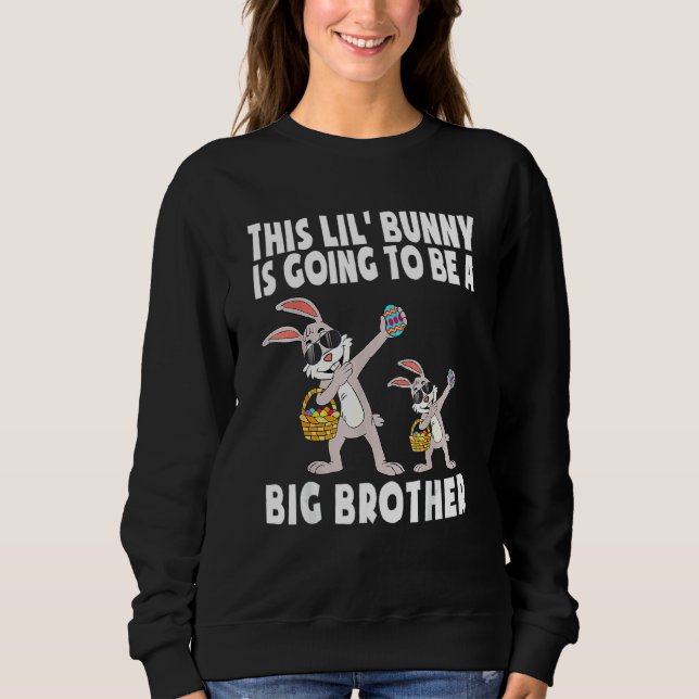 Sweatshirt Pâques Thème Big Brother Grossesse Faire-part K (Devant)