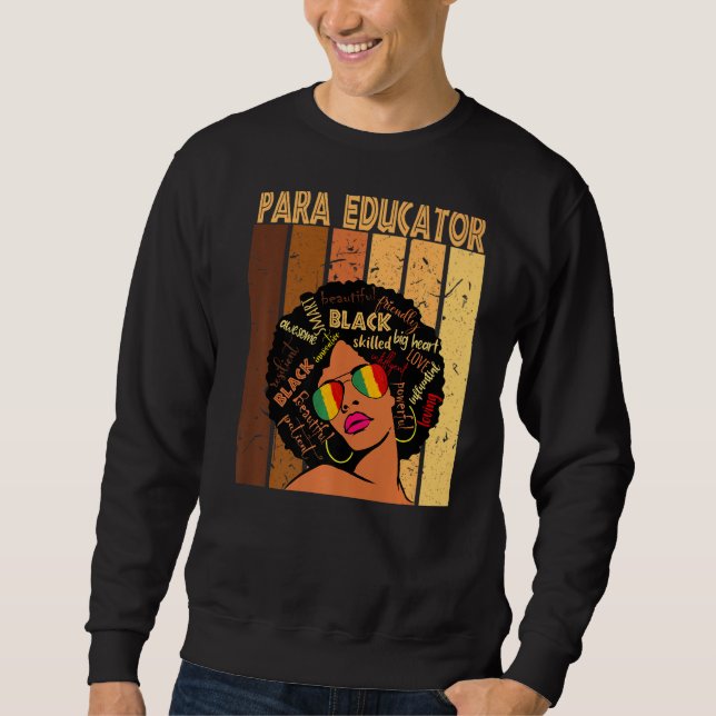 Sweatshirt Para Educator Histoire afro-américaine des Noirs (Devant)
