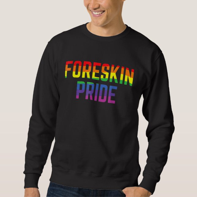 Sweatshirt Parade des Gay pride intactivistes de Foreskin Pri (Devant)