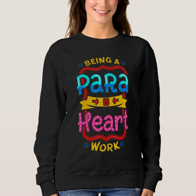 Sweatshirt Paraéducateur Paraprofessionnel Enseignants Para-P (Devant)