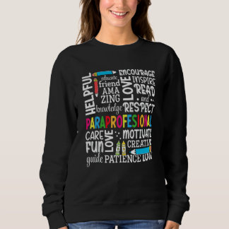 Sweatshirt Paraeducator Word Cloud U2013  Back To School Teac