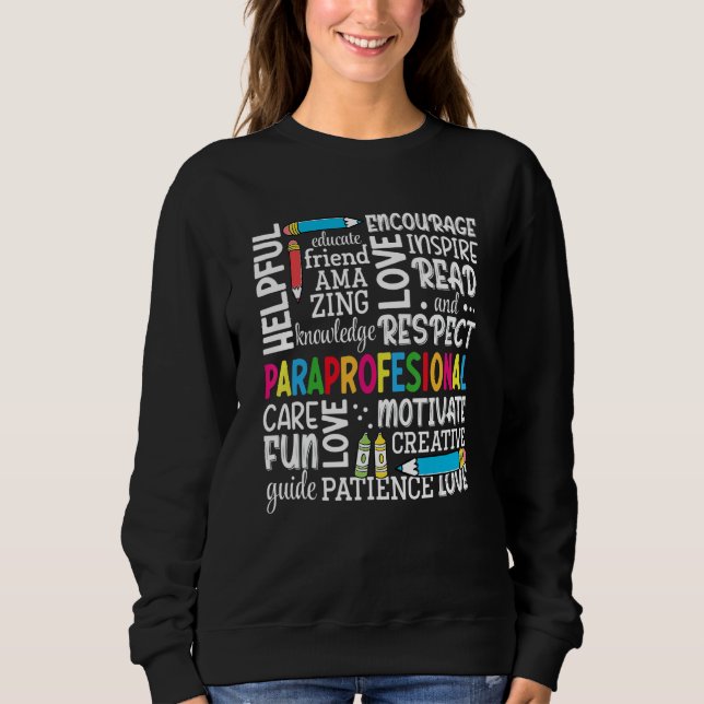 Sweatshirt Paraeducator Word Cloud U2013  Back To School Teac (Devant)