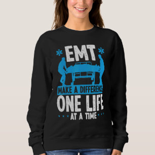 Sweatshirt Paramedic EMT Une vie à la fois Ambulance Techniqu