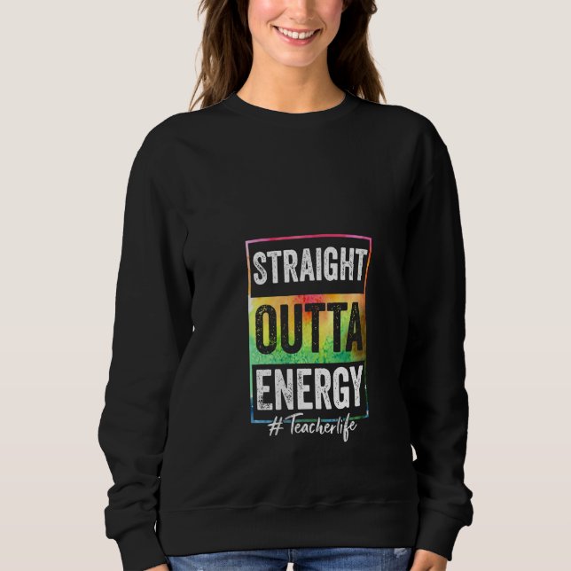Sweatshirt Paraprofessionnel Féminin Straight Outta Energy Ta (Devant)