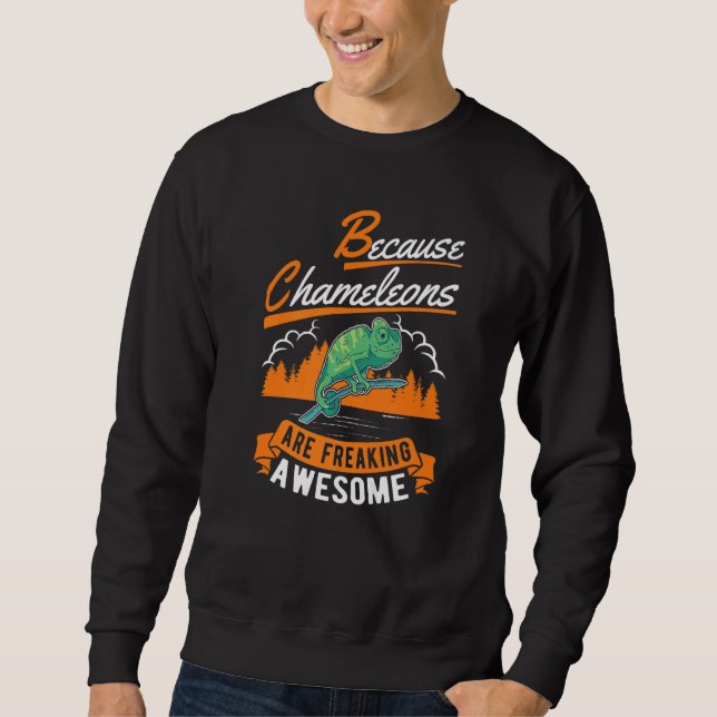 Sweatshirt Parce Que Les Chaméléons Fraîchent Un Chameleon Su (Devant)