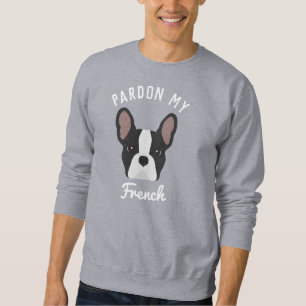 Sweatshirt Pardonnez mon chien français noir et blanc