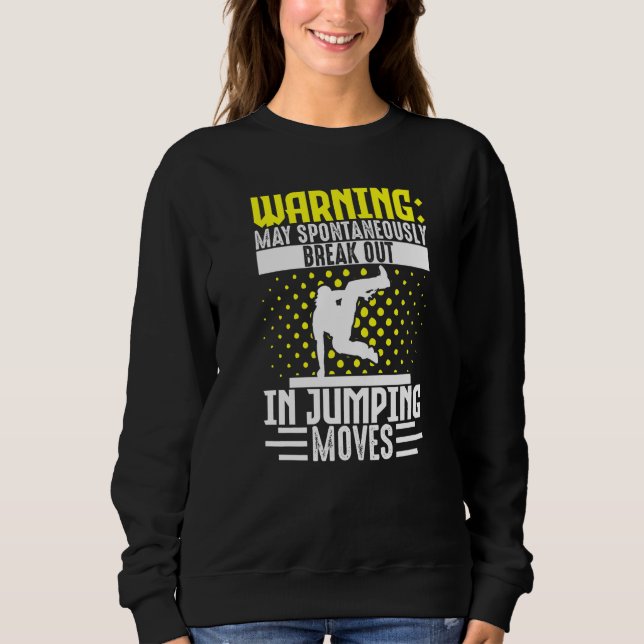 Sweatshirt Parkour Freerunning Traceur Athlète Avertissement  (Devant)