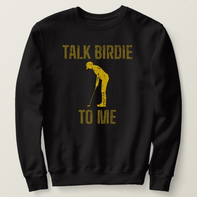 Sweatshirt Parle Birdie À Moi Amoureux Du Golf (Design devant)