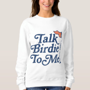 Sweatshirt Parle Birdie À Moi Funny Golf