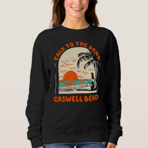 Sweatshirt Parlez À Sand Caswell Beach Ocean North Carolin