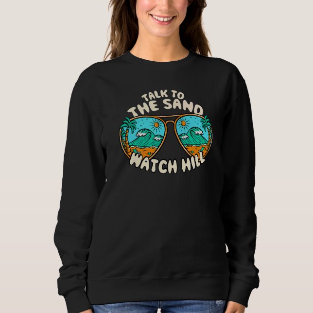 Sweatshirt Parlez À Sand Watch Hill Été Rhode Island Tr (Devant)