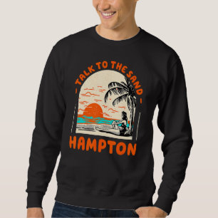 Sweatshirt Parlez Au Sand Hampton Beach Virginia Ocean Summ