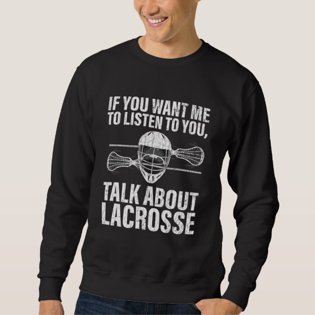 Sweatshirt Parlez De Lacrosse Graphique Pour Coach Joueur (Devant)