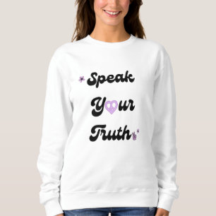 Sweatshirt Parlez votre vérité Rétro