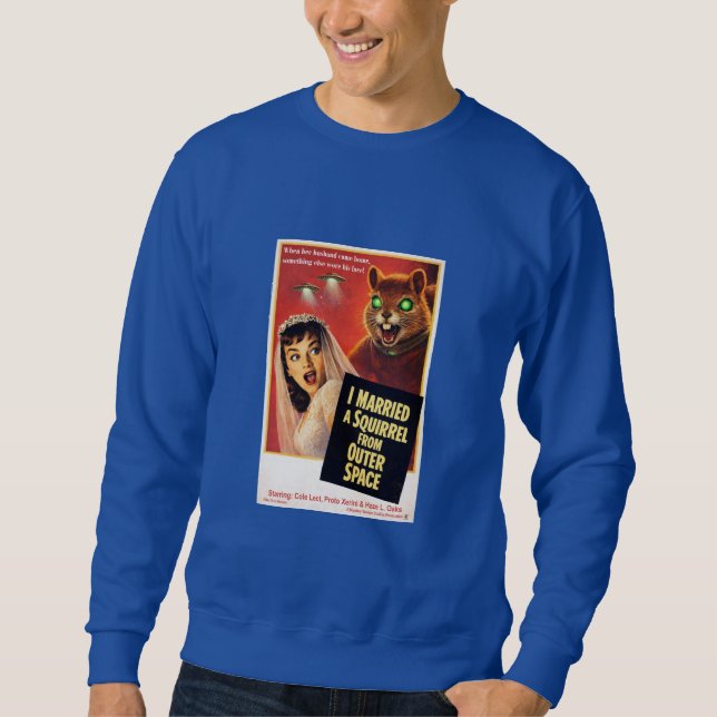 Sweatshirt Parodie d'écureuil de l'espace extra-atmosphérique (Devant)