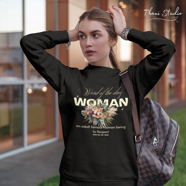 Sweatshirt Parole du jour Femme Fleur Vintage moderne (Créateur téléchargé)