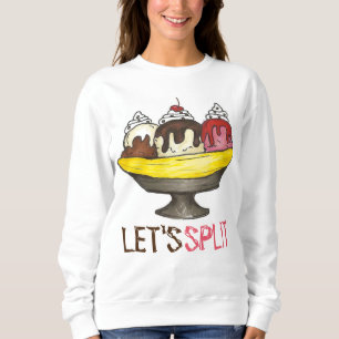 Sweatshirt Partageons la banane crème glacée Sundae Sweatshir