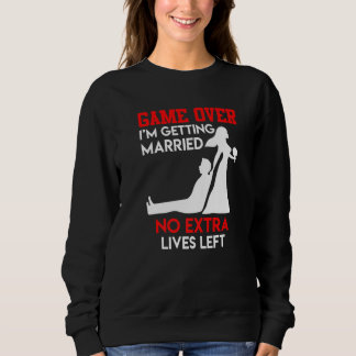 Sweatshirt Partie finie  enterrement de vie de garçon marié m