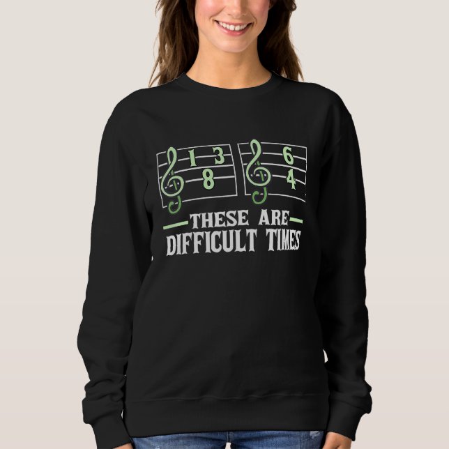 Sweatshirt Partition Musicale Jeu Ce Sont Des Moments Diffici (Devant)