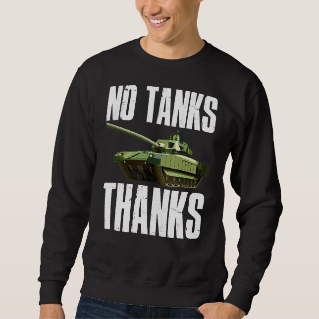 Sweatshirt Pas de chars merci (Devant)