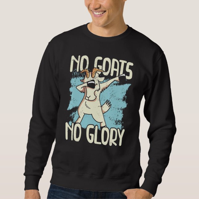 Sweatshirt Pas de chèvres Pas de fermier animal gloire Chèvre (Devant)