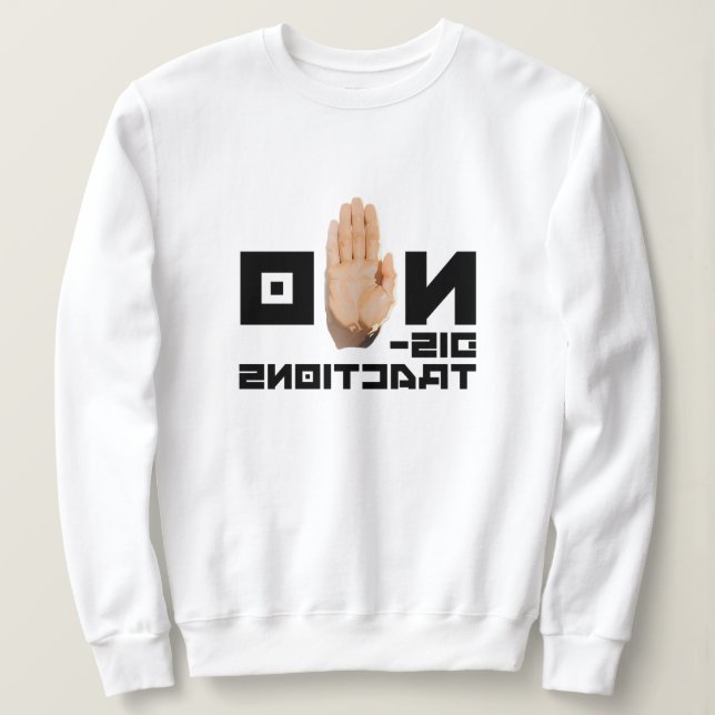 Sweatshirt PAS de distractions! cool miroir lisible motivatio (Design devant)