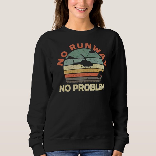 Sweatshirt Pas de piste Pas de problème Aéronautique Aviateur (Devant)