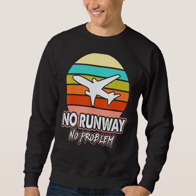 Sweatshirt Pas de piste Pas de problème Avion Pilote Rétro Vi (Devant)