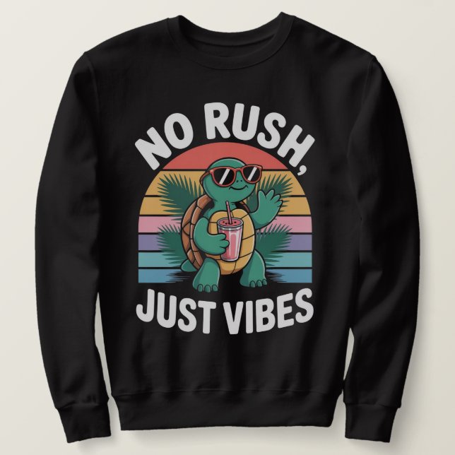 Sweatshirt Pas de précipitation, juste de l'ambiance Fun Turt (Design devant)