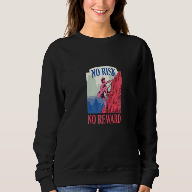 Sweatshirt Pas de Risque Pas de Récompense Ascension de Monta (Devant)