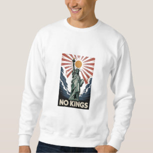 Sweatshirt Pas de rois en Amérique Liberity Status USA Démocr