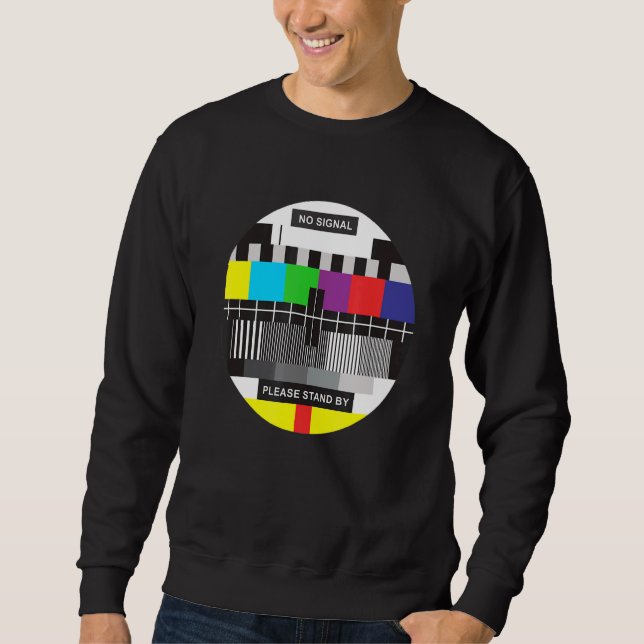 Sweatshirt Pas de Signal Télévision Retro Tv 80s Technicien (Devant)