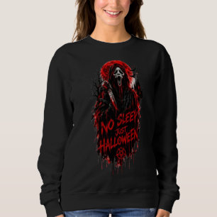 Sweatshirt Pas de sommeil, juste un cri d'Halloween Design go