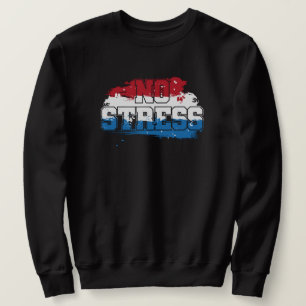 Sweatshirt Pas de stress - Rouge Blanc Bleu Positif Esprit