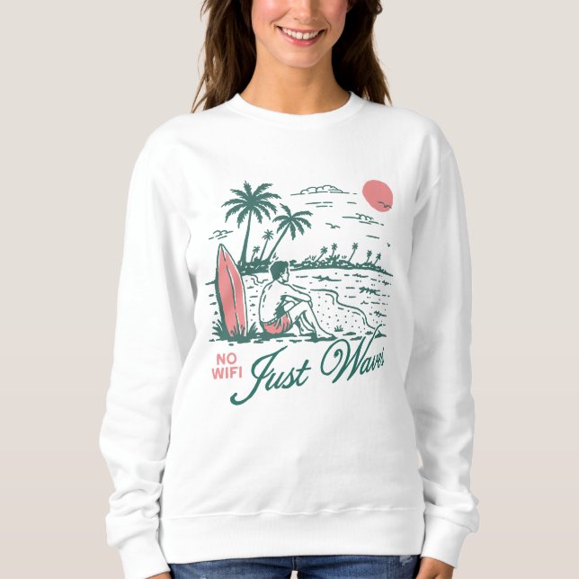 Sweatshirt Pas de Wifi Juste des Vagues (Devant)