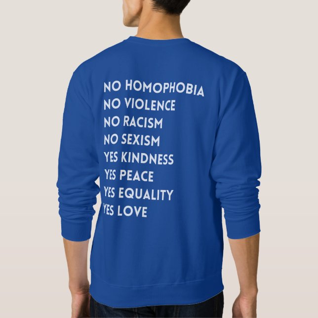 Sweatshirt Pas d'homophobie ni de violence (Dos)