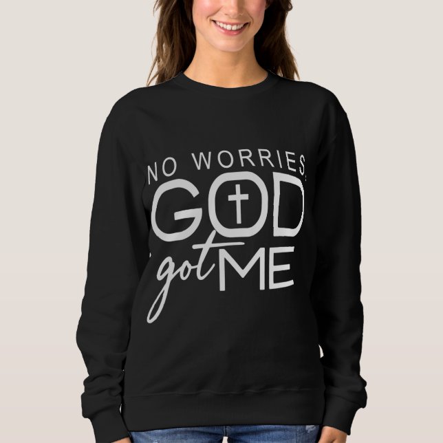 Sweatshirt Pas d'inquiétude, Dieu m'a eu African American Chr (Devant)