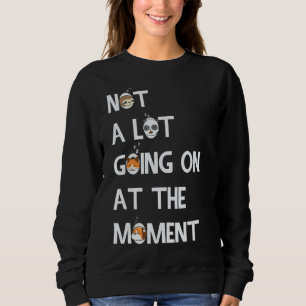 Sweatshirt Pas grand chose sur le moment Lazy Bored Sarca